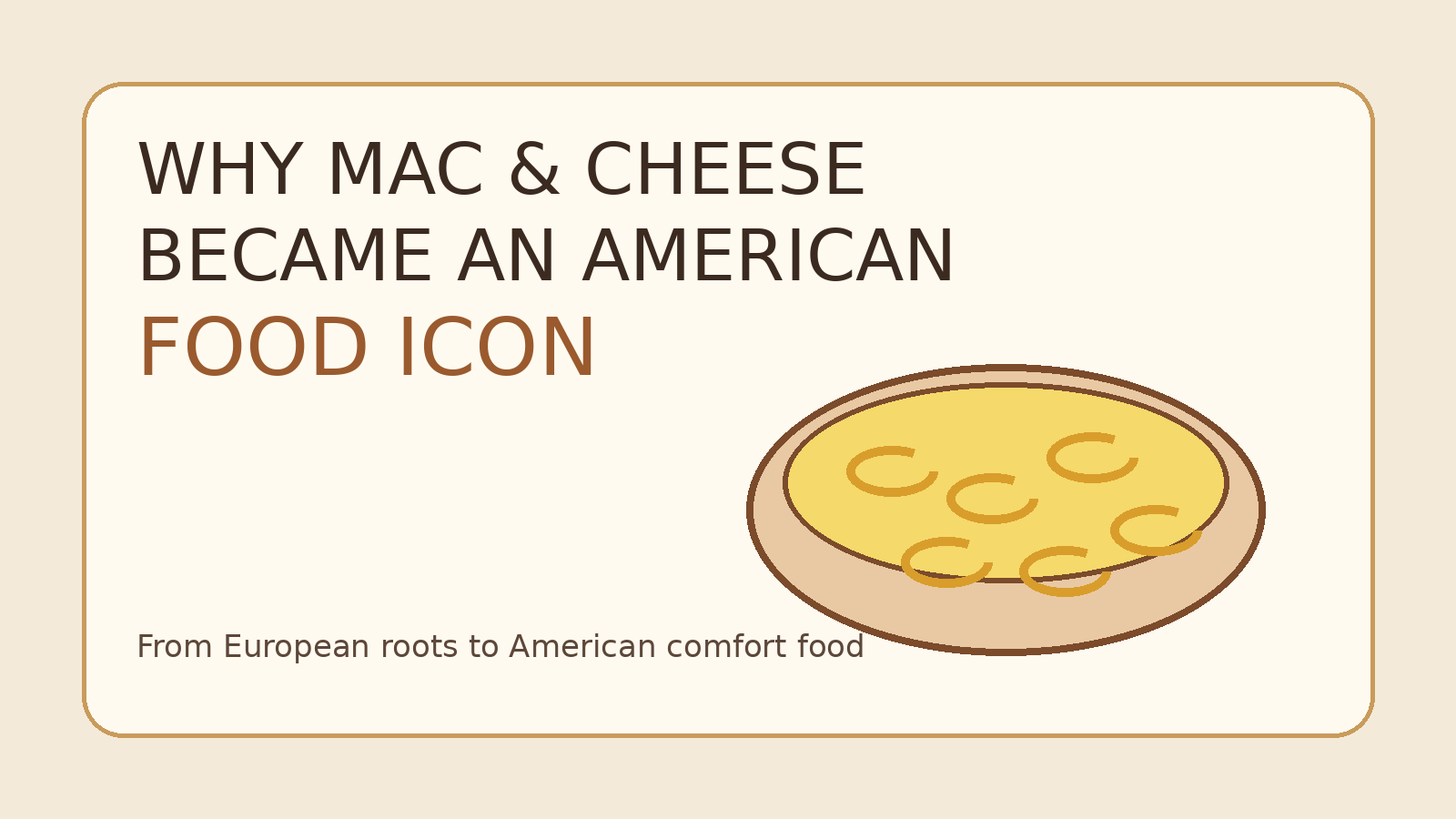 Illustration of a bowl of macaroni and cheese representing its journey into American food culture